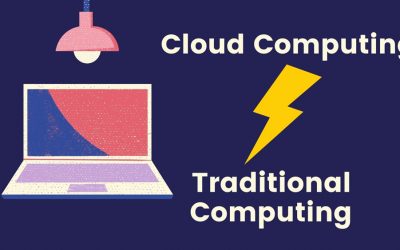 Cloud Computing vs. Traditional Computing