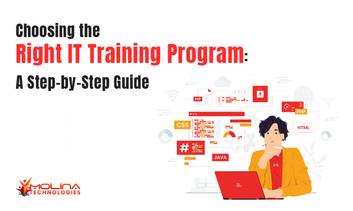 Choosing the Right IT Training Program: A Step-by-Step Guide