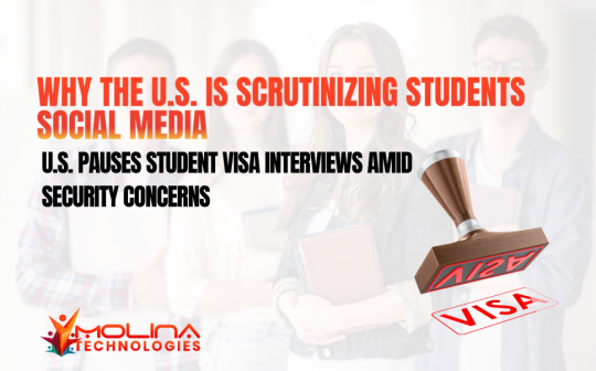 U.S. student visa scrutiny social media – digital footprint affecting international student approvals