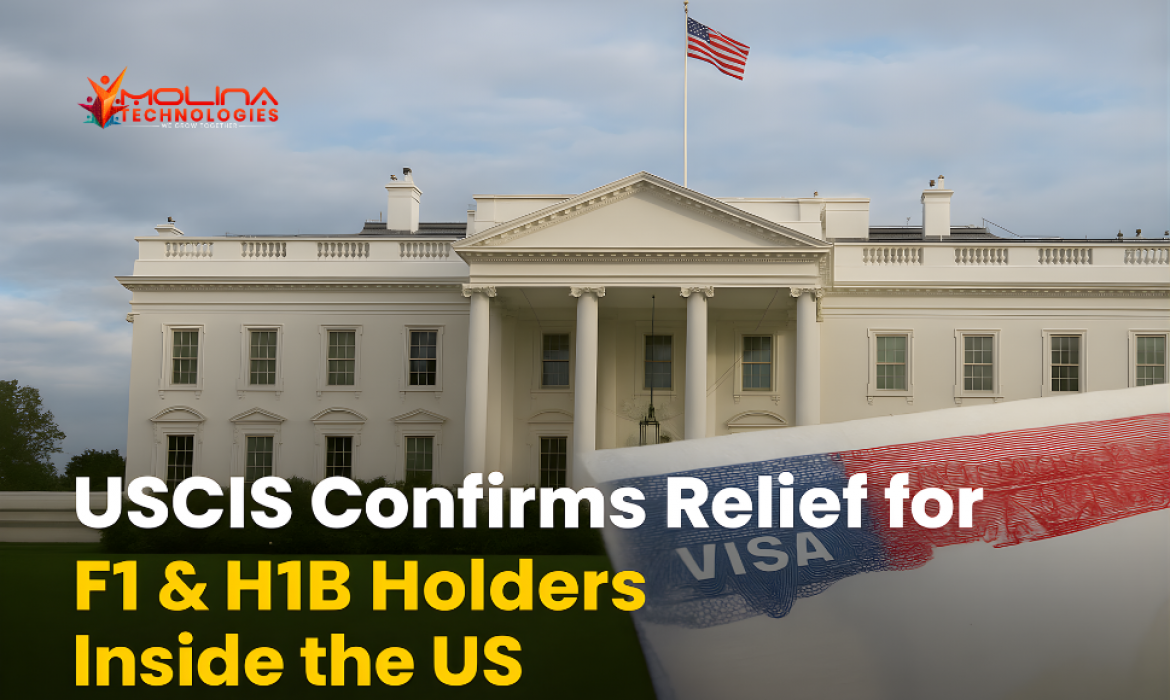 USCIS Relief 2025: F1 and H1B Holders Inside the US Exempt from $100,000 Fee